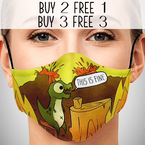 Dinomania This Is Fine Face Mask